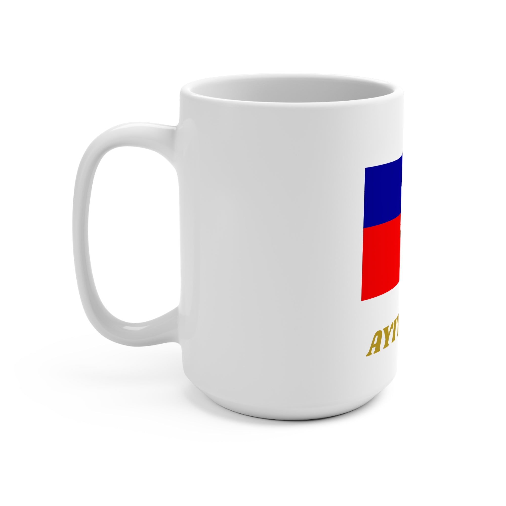 Haiti Flag 1804 Mug — Ayiti 15oz Ceramic Coffee Cup